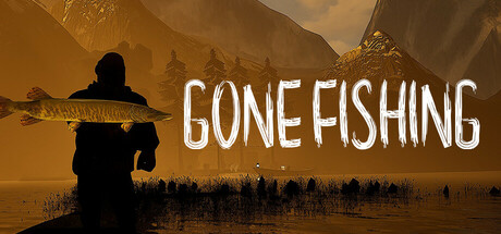 消失的钓鱼|去钓鱼了 v6.3.2 单机+联机（GONE F封面