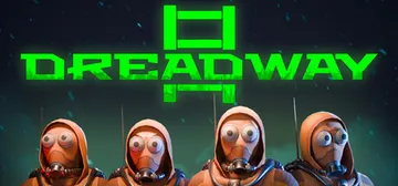 恐惧之路 v1.0.0.9 单机+联机（Dreadway）免封面