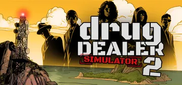 绝命毒师模拟器2|毒枭模拟器2 v20260126 全DLC 单机+联机 附1代（Drug Dealer Simulator 2+1）免安装中文版封面