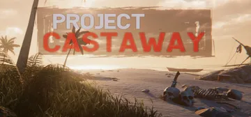 漂流计划 Build.22376020（Project Castaway）免安装中文版封面