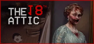 十八层阁楼 Build.21607501（The 18th Attic - Paranormal Anomaly Hunting Game）免安装中文版封面