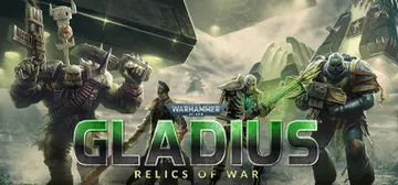 战锤40K：格雷迪厄斯遗迹之战 v1.17.2 全DLC（W封面