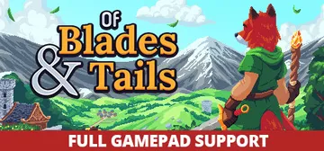 剑与狐尾|剑与尾巴 v1.1.6.1（Of Blades a封面