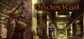 轨道之下 v1.3.0.15（UnderRail）免安装英文封面