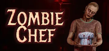 僵尸厨师 Build.20900928（Zombie Che封面