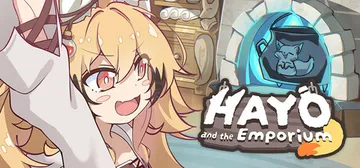 哈悠与杂货店 Build.20645102（Hayo and the Emporium）免安装中文版封面