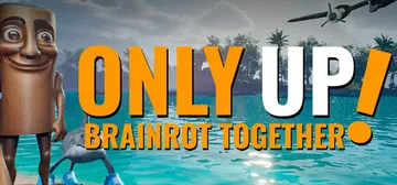 只能往上：脑腐同游 Build.20717003（Only Up BRAINROT TOGETHER）免安装中文版封面