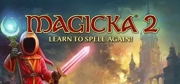 魔能2|魔法对抗2 v2.0.0（Magicka 2）免安装封面