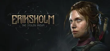 埃里克斯霍姆：被偷走的梦 v1.4 全DLC 送原声音乐（Eriksholm）免安装中文版封面