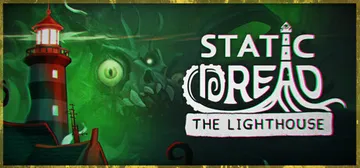 静默恐惧：老灯塔十五夜 v20260307（Static Dread The Lighthouse）免安装中文版封面