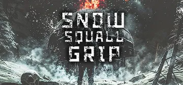 飚雪求生 v1.0.6（Snowsquall Grip）免安封面