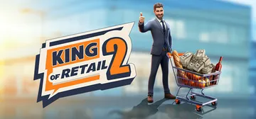 零售之王2 Build.22639318（King of Retail 2）免安装中文版封面