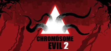 染色体恶魔2|蚀变之因2 v1.99（Chromosome 封面