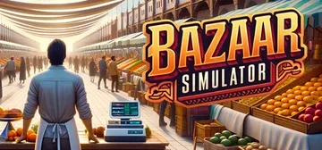 市集模拟器|集市模拟器 v0.5b 单机+联机（Bazaar封面
