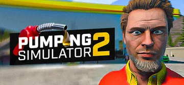 加油模拟器2|加油站模拟器2 v1.2（Pumping Simulator 2）免安装中文版封面