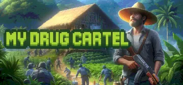 我的毒枭集团 Build.18732727（My Drug Cartel）免安装中文版封面