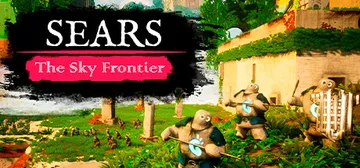 西尔斯：天空边境|西尔斯：天空前线 v0.3.2（Sears封面