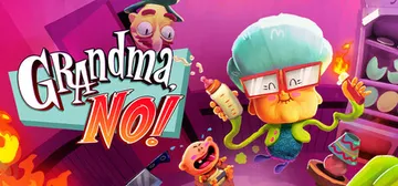 奶奶，不！v20250522R（Grandma，No!）免安封面