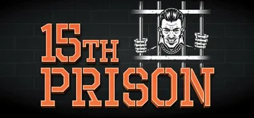 第15监狱|第十五监狱（15th Prison）免安装中文版封面