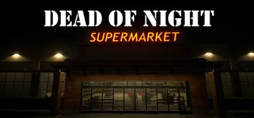夜深人静：超市|午夜超市惊魂 v1.1（Dead of Ni封面