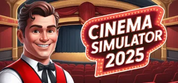 电影模拟器2025 v1.0.0（Cinema Simulator 2025）免安装中文版封面