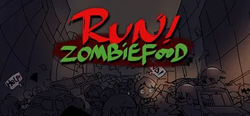 快跑！僵尸的午餐（Run!ZombieFood!）免安装中文封面