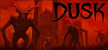 黄昏HD v20241211（DUSK）免安装中文版封面