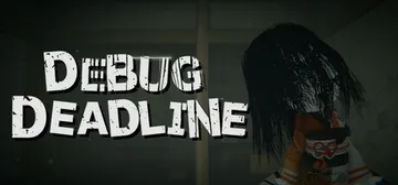 调试截止线（DEBUG DEADLINE）免安装中文版封面