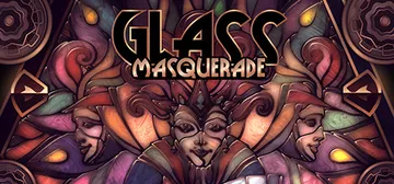 玻璃假面舞会（Glass Masquerade）免安装中文版封面