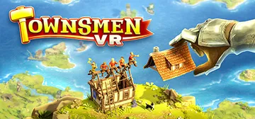 家园VR v1.1.0.2（Townsmen VR）免安装中封面