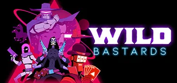 狂野混蛋 v20241011（Wild Bastards）免封面