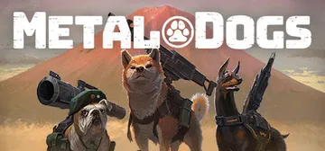 重装机犬 金属狗 v1.5.0（METAL DOGS）免安装封面