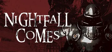 夜幕降临 v1.0（Nightfall Comes）免安装中封面