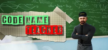 代号教师 v2024.7.13（Code Name Teacher）免安装中文版封面