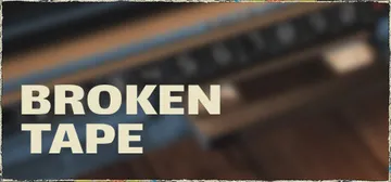 破碎录像带 v1.0.0（BROKEN TAPE）免安装中文版封面