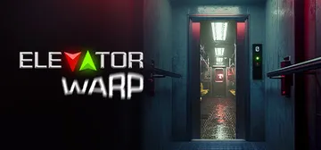 电梯迷航 v1.0.17（Elevator Warp）免安装封面