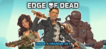 死亡边缘：铀空天下 v1.0.1.4（Edge Of Dea封面