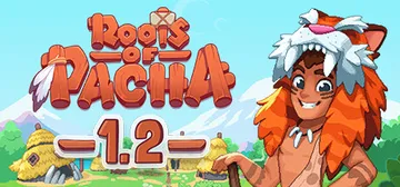 帕夏时代 v1.3.1.1 PC/手机双端（Roots of封面