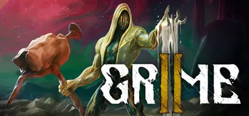 尘埃异变2 v1.2.17960c（GRIME II）免安装封面