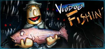 巫毒钓鱼 Build.22585386（Voodoo Fishin'）免安装中文版封面