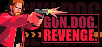 枪X狗X复仇 Build.22543538（GUN.DOG.封面