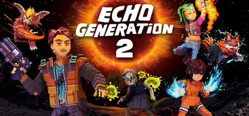回声世代2 v1.0.42（Echo Generation 封面