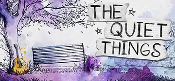 寂静之物‌ v1.3.2.0（The Quiet Thing封面