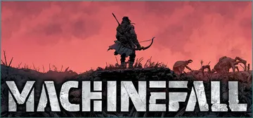 机械末日 Build.24159808（Machinefal封面