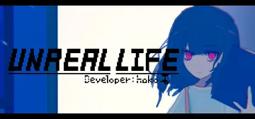 非现实生活 v7936597（UNREAL LIFE）免安装封面