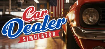 汽车经销商模拟器 v0.1.0.0.6675（Car Dea封面