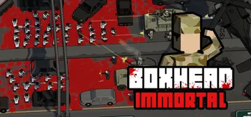 僵尸危机：不朽 Build.14206548（BOXHEAD Immortal）免安装中文版封面