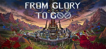 从光荣到毁灭 v0.2.3f（From Glory To G封面