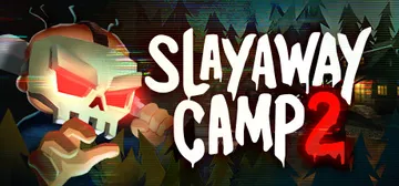 杀令营2 Build.20291409（Slayaway C封面