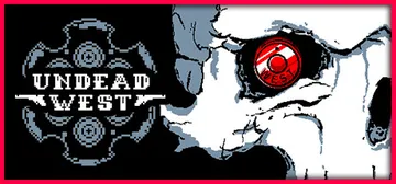 不死西部 v1.0.5.4（Undead West）免安装中封面
